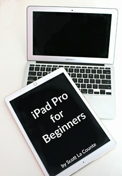 Preview of iPad Pro for Beginners: The Unofficial Guide to Using the iPad Pro