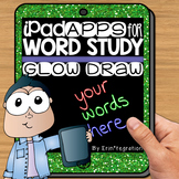 iPad Spelling Activities and Word Work Center using Glow Draw