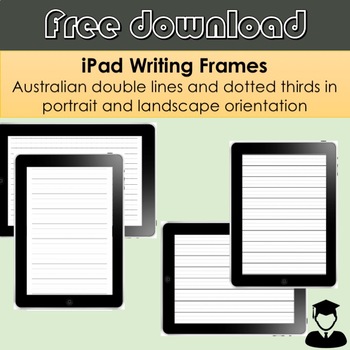 Preview of iPad Writing Frames Double Lines Dotted Thirds Portrait Landscape Australia Free