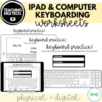 Preview of iPad and Computer Keyboard Typing Practice Worksheets - PHYSICAL & SEESAW