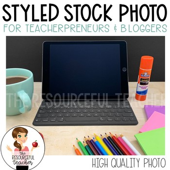 Download iPad on Desk Mockups - Stock Photo for TpT Sellers by The Resourceful Teacher