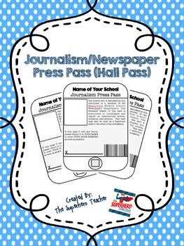 Preview of iPass: Journalism or Newspaper School Press Pass/Hall Pass