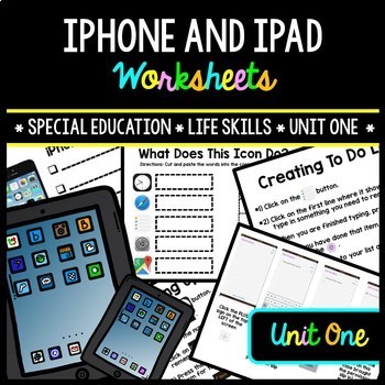Preview of iPhone - iPad - Special Education - Life Skills - Worksheets - Unit One