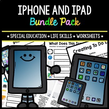 Preview of iPhone - iPad - Special Education - Life Skills - Worksheets - BUNDLE