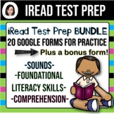 iRead Test Prep *No Prep Google Forms BUNDLE [Distance Learning]