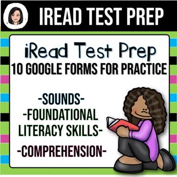 Preview of iRead Test Prep *No Prep Google Forms [Distance Learning]