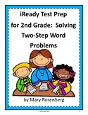 iReady Test Prep  for 2nd Grade:  Solving Two-Step Word Problems