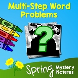 Multi-Step Word Problems Spring Math Hidden Mystery Pictur