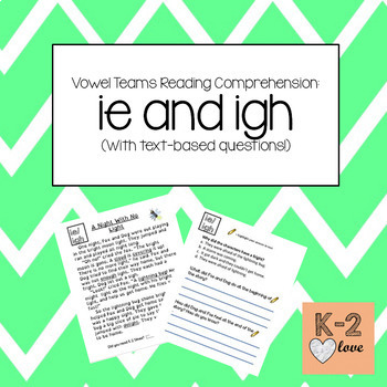 Preview of ie and igh Reading Comprehension
