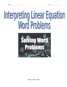 Preview of interpreting Linear Equation Word Problems