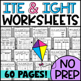 ITE and IGHT Worksheets: Picture & Word Sorts, Cloze, Matc
