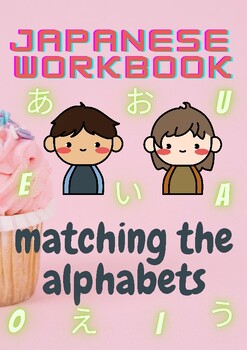 Preview of japanese workbook : matching the alphabets