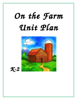 Preview of k-2 Fall Farm Unit Plan