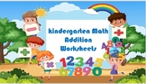 kindergarten Math Addition Worksheets