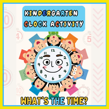 Preview of kindergarten activity" what 's the time?"