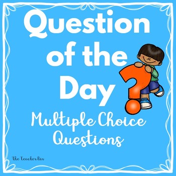 Preview of Question of the Day-Multiple choice