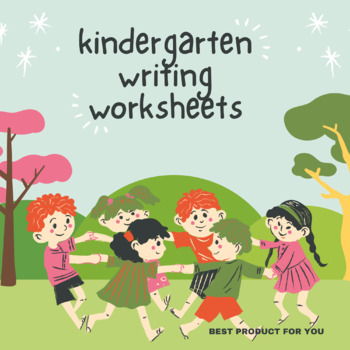 Preview of kindergarten writing worksheets