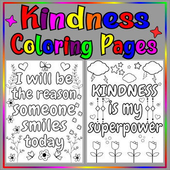 Preview of kindness coloring pages ( world kindness day / week coloring sheets for kids)