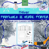 l'Hiver - Pratiquez le verbe: porter (Winter-themed French
