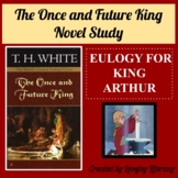 l Once and Future King l Eulogy for King Arthur l Creative Final Project