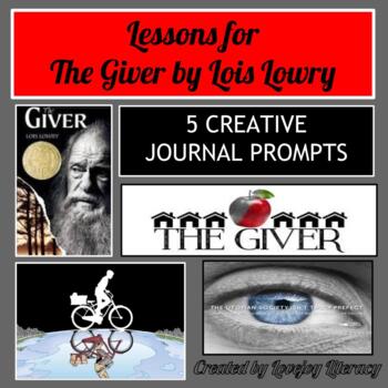 Preview of l The Giver by Lois Lowry l 5 Creative Journal Prompts