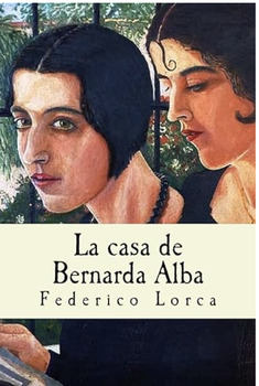 la casa de bernarda alba guía de lectura acto 1 by La sopa de letras