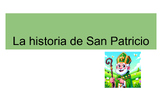 la historia de San Patricio: The history of St. Patrick