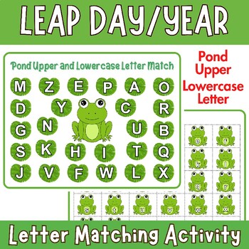 Preview of leap day 2024 Pond Upper and Lowercase Letter Matching Activity - Leap year
