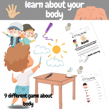 Preview of learn about your body for children with description  and 10 different game