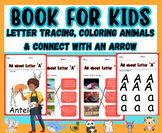 letter tracing & coloring animals worksheets, Connect with
