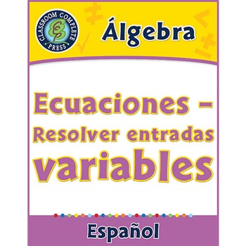 Preview of Álgebra: Ecuaciones – Resolver entradas variables Gr. 3-5