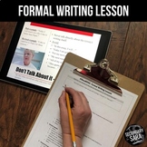 Formal Writing Word Choices Lesson for ELA: Write "Like a Boss"