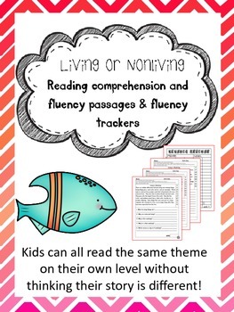 Preview of living nonliving reading comprehension and fluency leveled passages