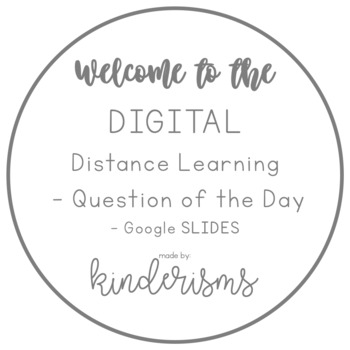 Preview of DIGITAL - Distance Learning - Question of the Day - Google SLIDES
