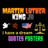 martin luther king Jr Quotes Posters ''  i have a dream  '