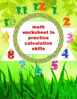 Preview of math worksheet to practice calculation skills