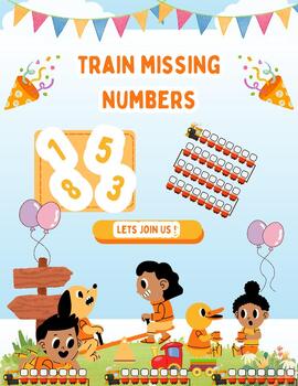 Preview of missing numbers train worksheet