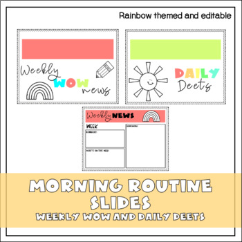 Preview of morning routine slides- Weekly wow and daily deets