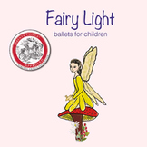 Fairy Light    ballets for children