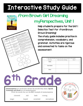 Preview of myPerspectives 6th Grade: Selection Test Study Guide: from Brown Girl Dreaming