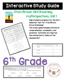myPerspectives 6th Grade: Selection Test Study Guide: from