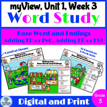 Preview of myView 3rd Grade Unit 1 Week 3 Word Study Spelling Base Words & Endings