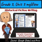 myView 3rd Grade Unit 3 Historical Fiction Writing Samples