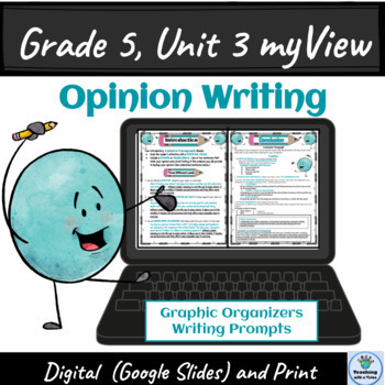 Preview of myView 5th Grade Unit 3 Opinion Writing Sample Graphic Organizer Student Support