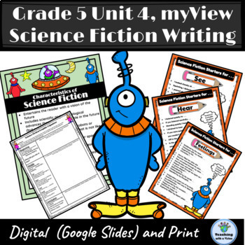 Preview of myView 5th Grade Unit 4 Science Fiction Writing Graphic Organizer Sample 