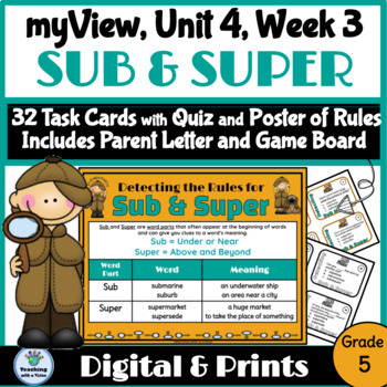 Preview of myView 5th Grade Unit 4 Week 3 Word Study Spelling Word Parts SUB & SUPER 