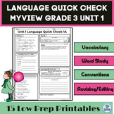 myView Grade 3 Unit 1 Weeks 1-5, Language Quick Check  Hom