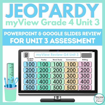 Preview of myView 4th Grade Unit 3 Jeopardy Game Assessment Prep Google Slides & Powerpoint