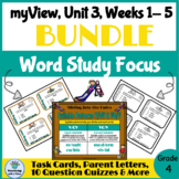 myView Grade 4 Unit 3 Weeks 1-5 Word Study, BUNDLE, Digita