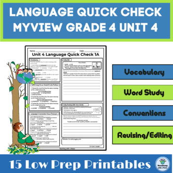 Preview of myView 4th Grade Unit 4 Weeks 1-5, Language Quick Check Homework, Morning Work